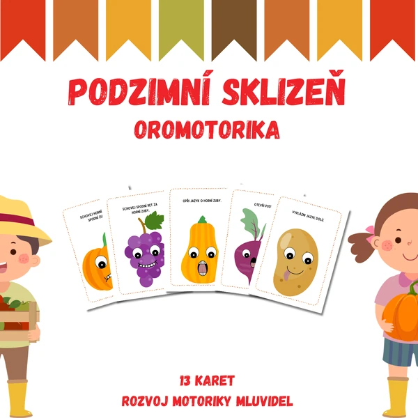 PODZIMNÍ SKLIZEŇ - oromotorika