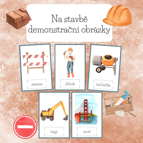 Na stavbě demonstrační obrázky