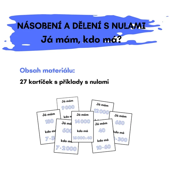 Násobení a dělení s nulami – Já mám, kdo má?