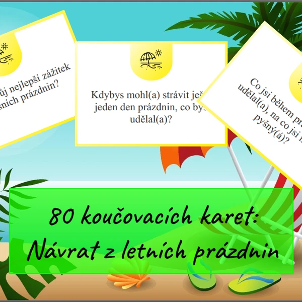 80 koučovacích (diskusních) kartiček na téma Návrat z letních prázdnin