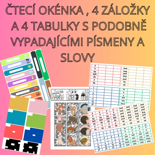 ČTECÍ OKÉNKA + Tabulky s podobně vypadajícími písmeny
