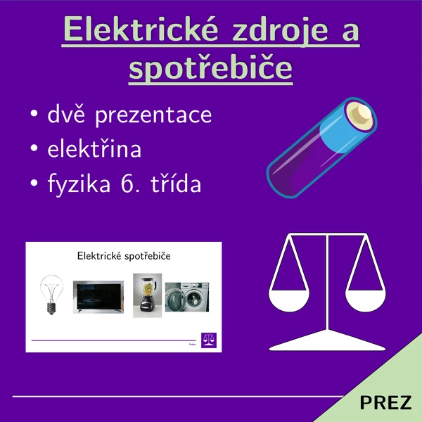 Elektrické zdroje a spotřebiče | prezentace