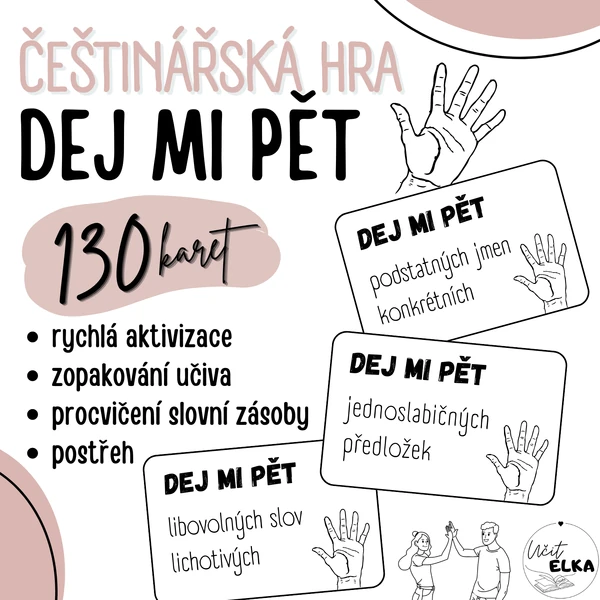DEJ MI PĚT – češtinářská hra