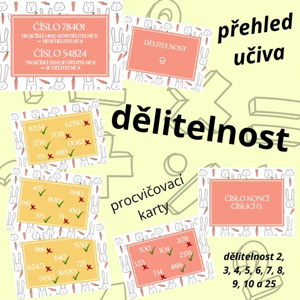 Dělitelnost - pravidla (přehled učiva, karty k přiřazení a na trénink)