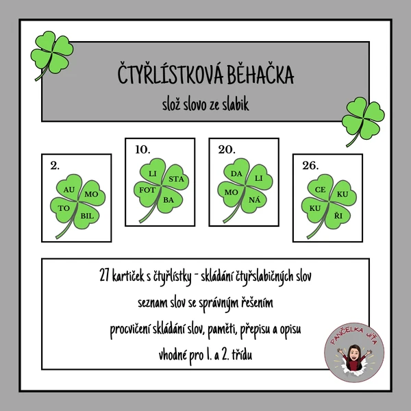 Čtyřlístková běhačka - slož slovo ze slabik