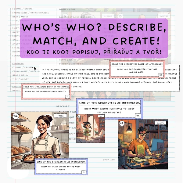 Who’s Who? Describe, Match, and Create!