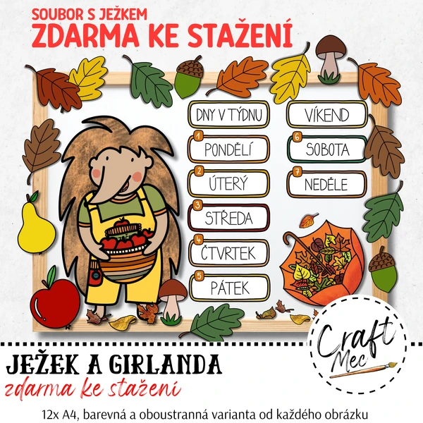 JEŽEK A GIRLANDA