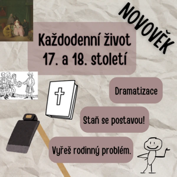 Každodennost 17. - 18. století (každodenní život v novověku)