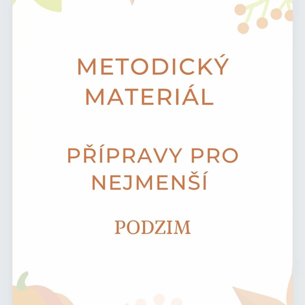 Nápadník činností pro nejmenší děti na podzim