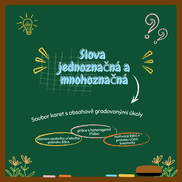 Slova jednoznačná a mnohoznačná - soubor karet s obsahově gradovanými úkoly