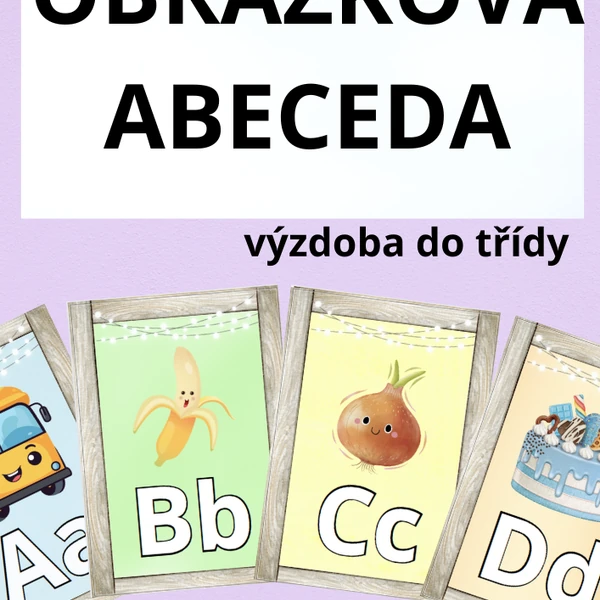 Obrázková abeceda - výzdoba třídy