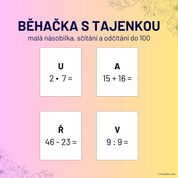 BĚHAČKA S TAJENKOU - malá násobilka, sčítání a odčítání do 100