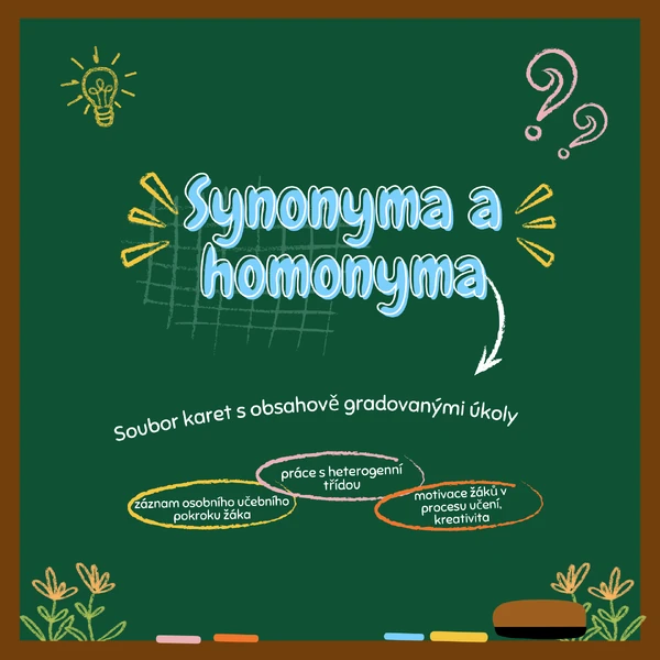 Synonyma a homonyma - soubor karet s obsahově gradovanými úkoly