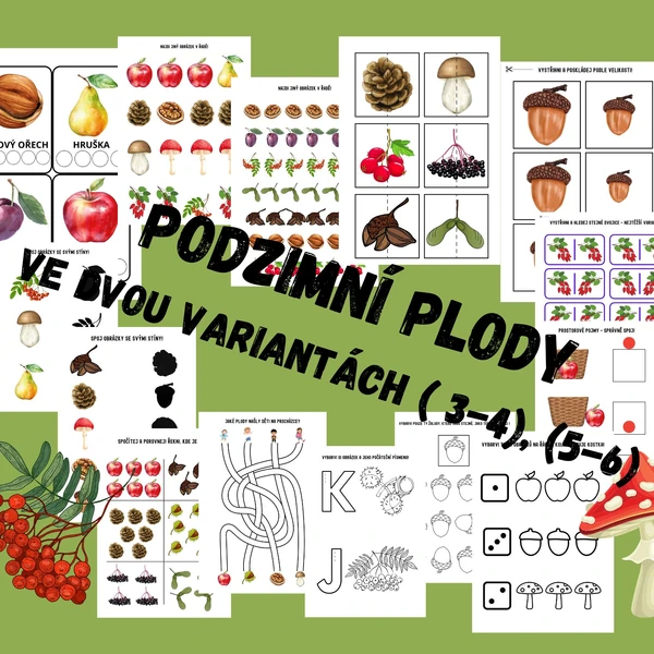 Podzimní plody - ve dvou variantách (3-4) a (5-6)let