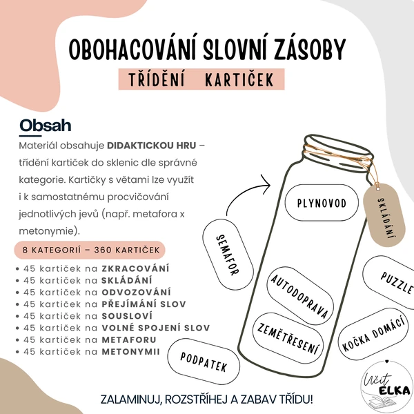 OBOHACOVÁNÍ SLOVNÍ ZÁSOBY – TŘÍDĚNÍ KARTIČEK DO SKLENIC