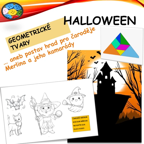 HALLOWEEN …aneb postav hrad pro čaroděje Merlina a jeho kamarády (GEOMETRICKÉ TVARY)