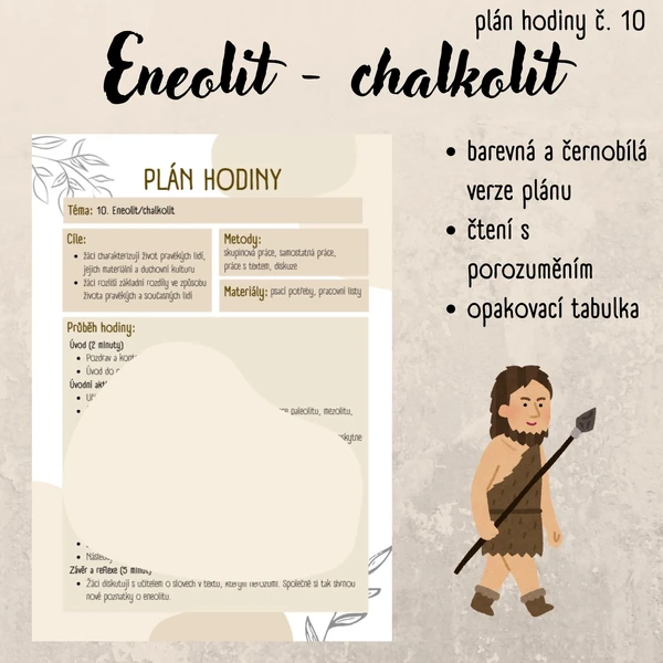 Plán hodiny (10) - 6. třída - pravěk, doba kamenná, eneolit, chalkolit