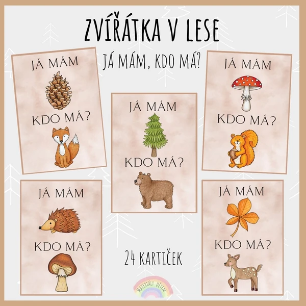  Já mám, kdo má? Zvířátka v lese