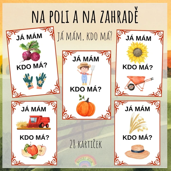 Já mám, kdo má? Na poli a na zahradě