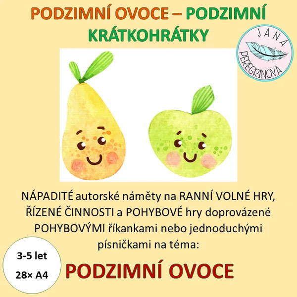 PODZIMNÍ OVOCE – náměty na ranní volné hry, řízenou činnost a další