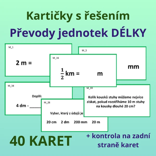 Kartičky s řešením – PŘEVODY JEDNOTEK DÉLKY
