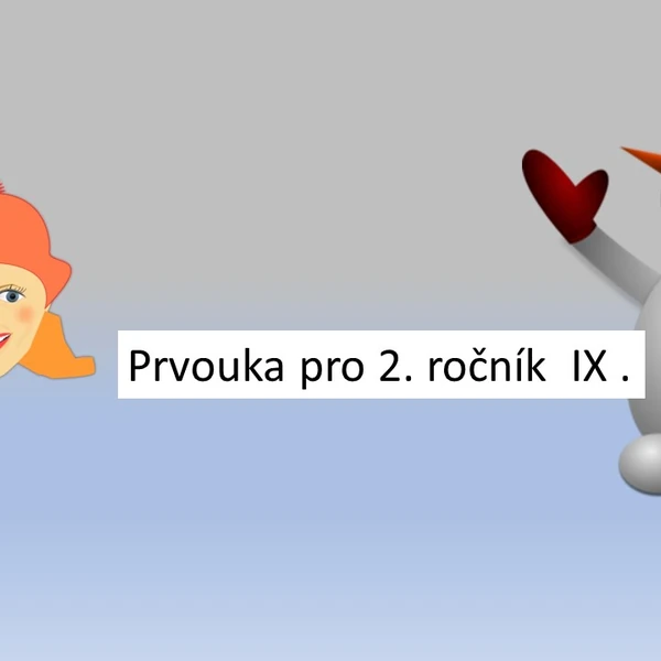 Prvouka pro 2. ročník IX.