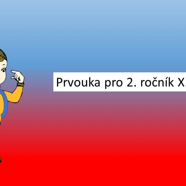 Prvouka pro 2. ročník X.