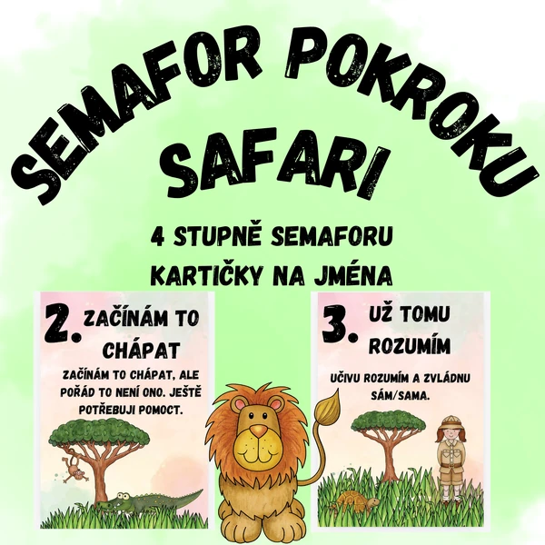 Semafor pokroku - safari