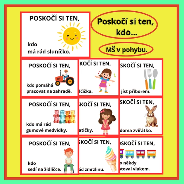 POHYBOVKA V MŠ "POSKOČÍ SI TEN, KDO..."