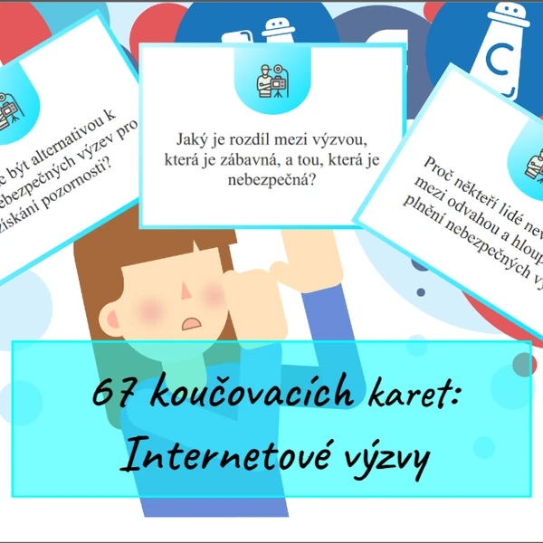 67 koučovacích kartiček na téma internetových výzev (Internet Challanges)