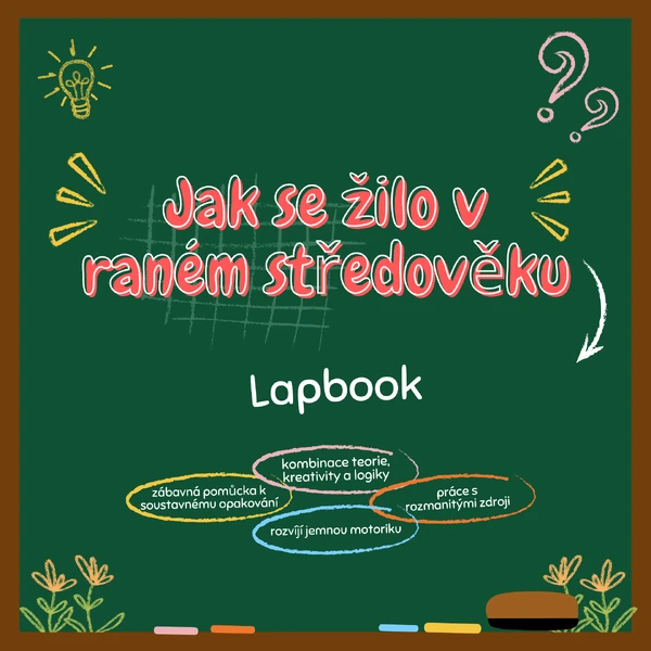 Jak se žilo v raném středověku – Lapbook