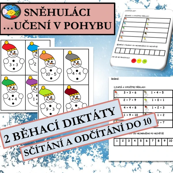 SNĚHULÁCI - SČÍTÁNÍ A ODČÍTÁNÍ DO 10 (UČENÍ V POHYBU)