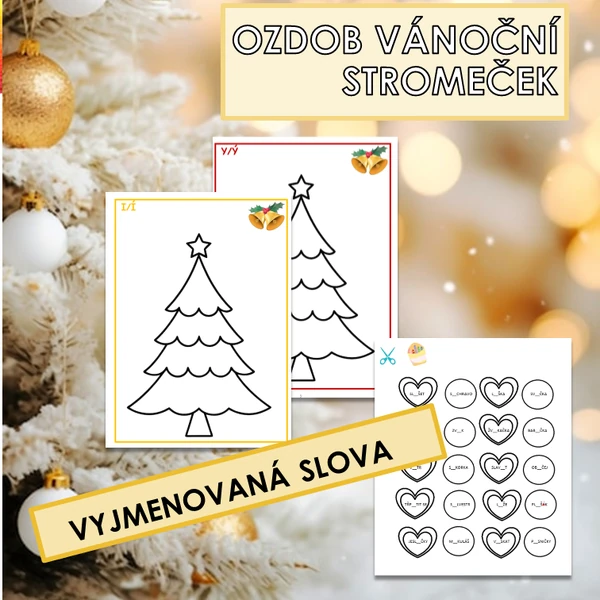 OZDOB VÁNOČNÍ STROMEČEK (VYJMENOVANÁ SLOVA)