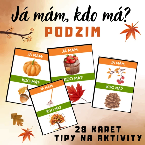 Já mám, kdo má - Podzim