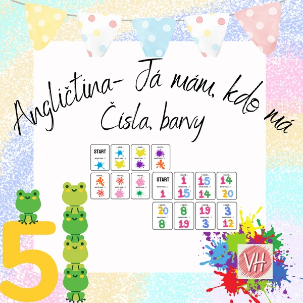 Angličtina Já mám, kdo má?- BARVY, ČÍSLA