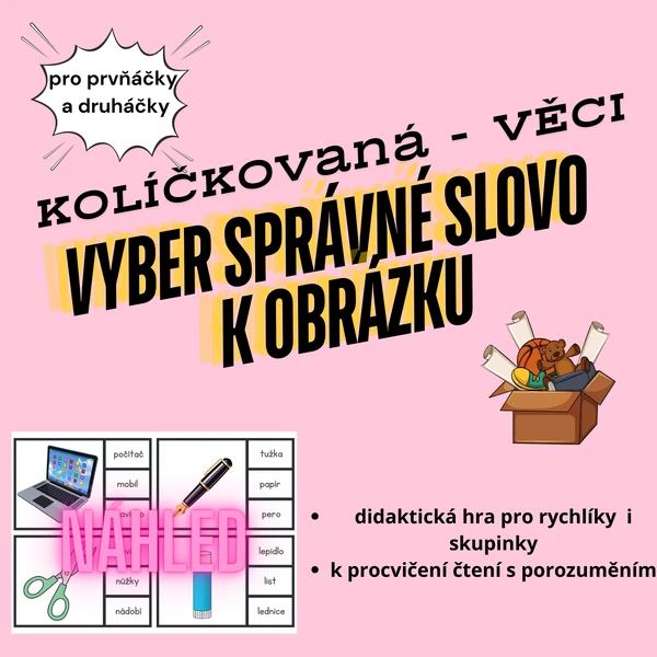 Kolíčkovaná VĚCI- VYBER SPRÁVNÉ SLOVO K OBRÁZKU