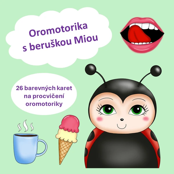 Oromotorika s beruškou Miou 