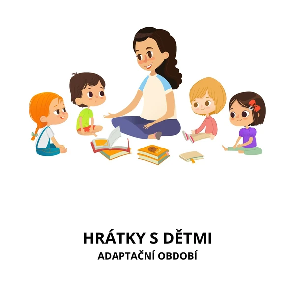 Děti - adaptační období
