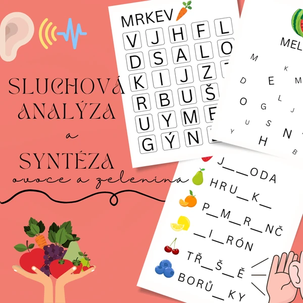 Sluchová analýza a syntéza - ovoce a zelenina