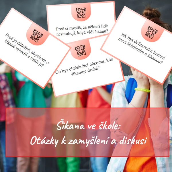Šikana ve škole: Otázky (50) k zamyšlení a diskusi