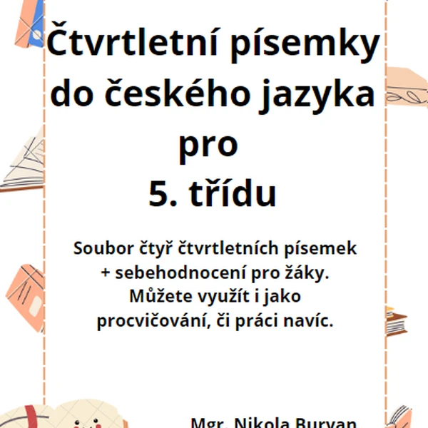 Čtvrtletní písemky + sebehodnocení
