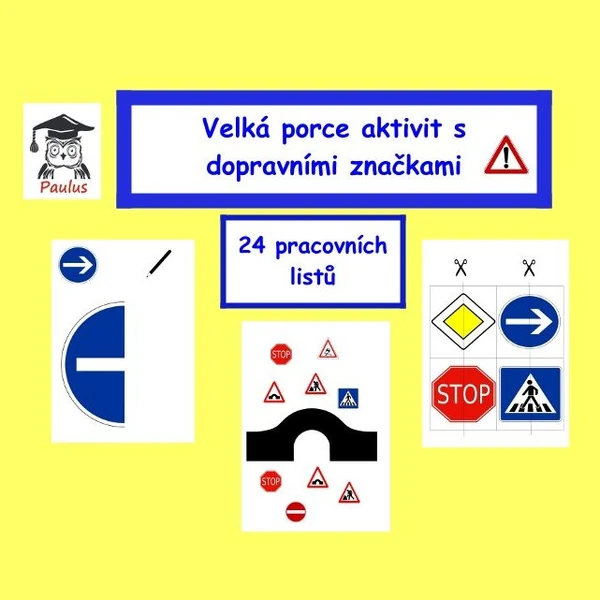 Velká porce aktivit s dopravními značkami 