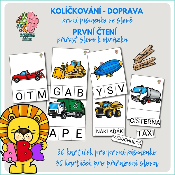 Kolíčkování dopravní prostředky - první písmeno ve slově a přiřazování názvu k obrázku
