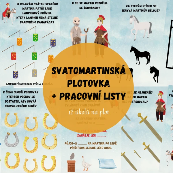 SVATOMARTINSKÁ PLOTOVKA + PRACOVNÍ LISTY
