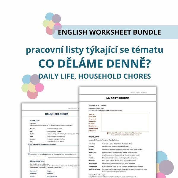 DAILY ROUTINE AND HOUSEHOLD CHORES - pracovní listy pro výuku AJ
