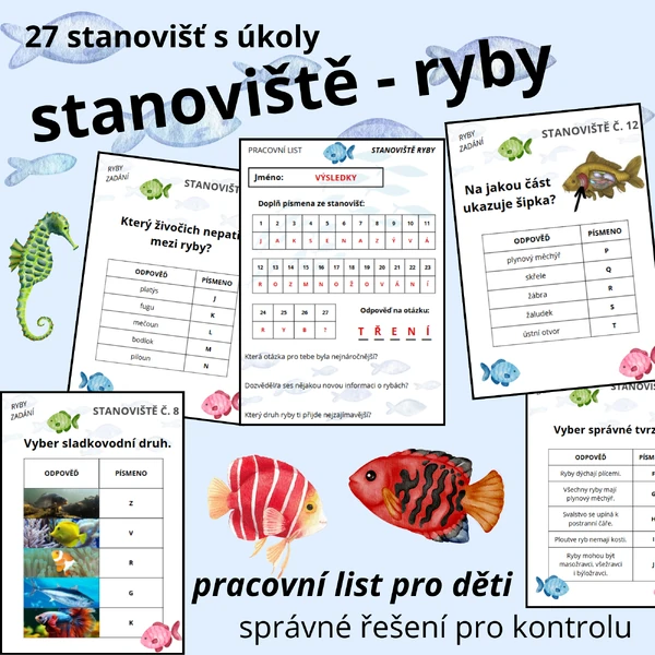 STANOVIŠTĚ - ryby (27 stanovišť s otázkami, pracovní list s tajenkou, výsledky)