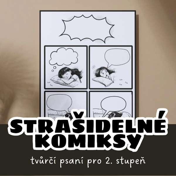 STRAŠIDELNÉ KOMIKSY - tvůrčí psaní pro 2. stupeň
