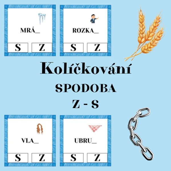 Kolíčkování - spodoba S, Z