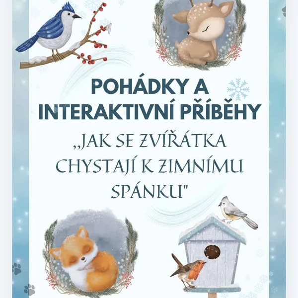 Pohádky ,,Zvířátka a zimní spánek"