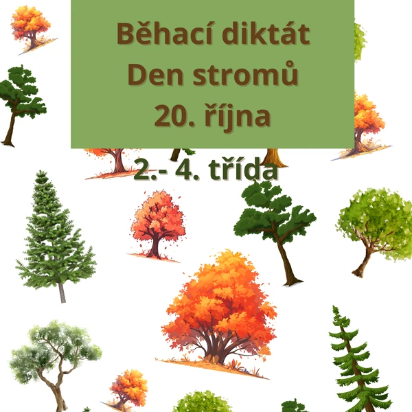 Běhací diktát - Den stromů